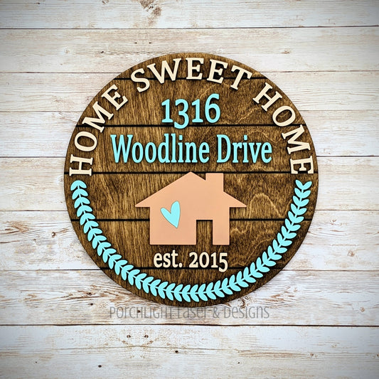 Home Sweet Home Address Sign - Real Estate, Closing Gift, First Time Homebuyer, Decor